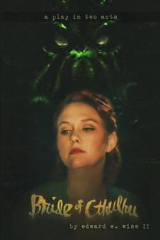 Paperback Bride of Cthulhu: Part One of the Bride Mythos Saga Book