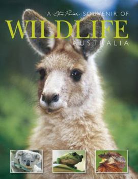 Paperback Wildlife Australia: A Steve Parrish Souvenir --2008 publication. Book