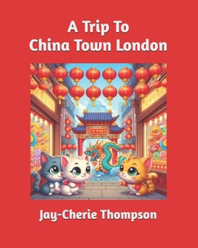 Paperback A Trip To China Town Book