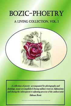 Paperback Bozic-Phoetry, A Living Collection, Vol. 1 Book