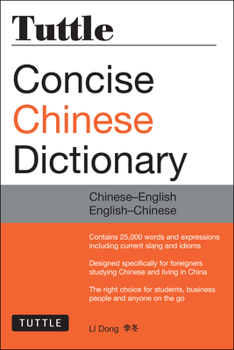 Paperback Tuttle Concise Chinese Dictionary: Chinese-English English-Chinese [Fully Romanized] Book