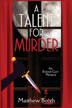 Paperback A Talent for Murder: An Everett Carr Mystery Book