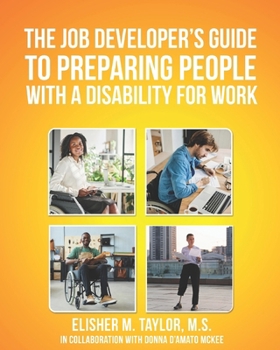 Paperback The Job Developers Guide To Preparing People With A Disability For Work Book