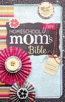 Hardcover Homeschool Mom's Bible-NIV: Daily Personal Encouragement Book