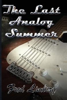 Paperback The Last Analog Summer Book