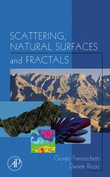 Hardcover Scattering, Natural Surfaces and Fractals Book