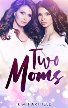 Paperback Two Moms Book