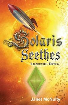 Solaris Seethes - Book #1 of the Solaris Saga