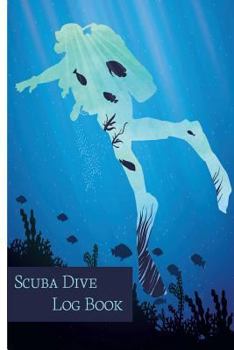 Paperback Scuba Dive Log Book: Standard Scuba Dive Log Book Portable Size Book