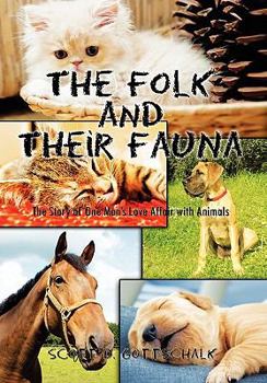 Paperback The Folk and Their Fauna Book