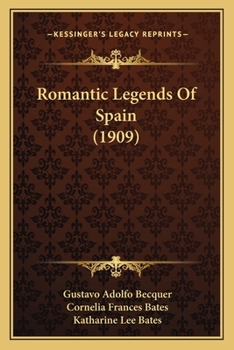 Paperback Romantic Legends Of Spain (1909) Book