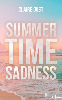 Paperback SUMMERTIME SADNESS [French] Book