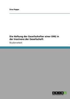 Paperback Die Haftung der Gesellschafter einer OHG in der Insolvenz der Gesellschaft [German] Book