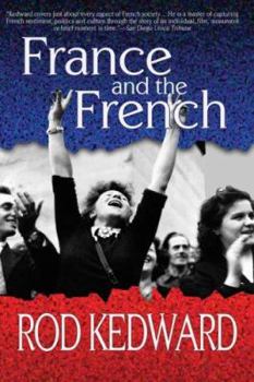 Paperback France and the French: A Modern History Book