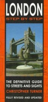 Paperback London Step by Step: The Definitive Guide to the Streets and Sights Book