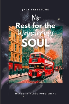 Paperback No Rest for the Wandering Soul Book