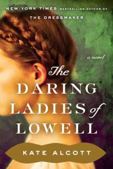 Hardcover The Daring Ladies of Lowell Book