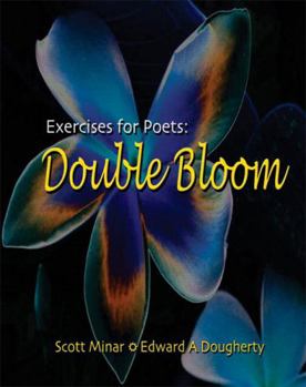 Paperback Exercises for Poets: Double Bloom Workbook Book