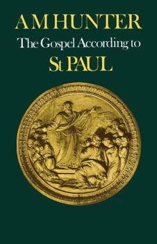 Paperback The Gospel According to St Paul Book