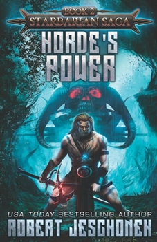 Horde's Power - Book #2 of the Starbarian Saga