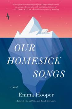 Hardcover Our Homesick Songs Book