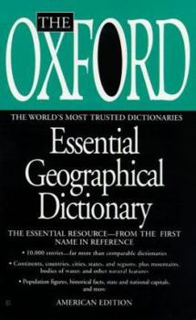 Mass Market Paperback The Oxford Essential Geographical Dictionary Book