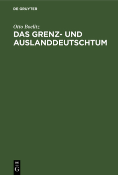 Hardcover Das Grenz- und Auslanddeutschtum [German] Book