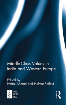 Paperback Middle-Class Values in India and Western Europe Book
