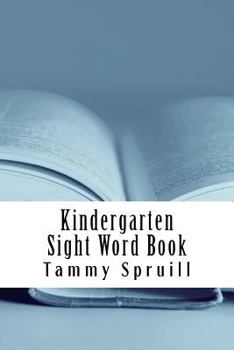 Paperback Kindergarten Sight Word Book: Treasure Book Learning Series Book