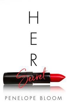 Her Secret - Book #5 of the Objects of Attraction