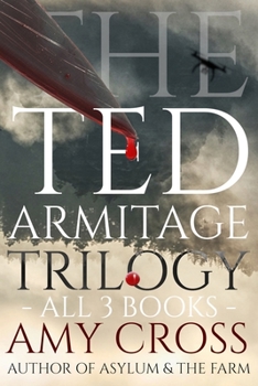 Paperback The Ted Armitage Trilogy Book