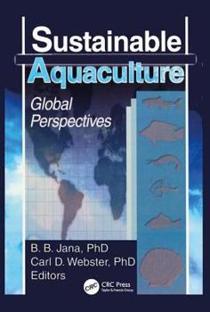 Paperback Sustainable Aquaculture: Global Perspectives Book