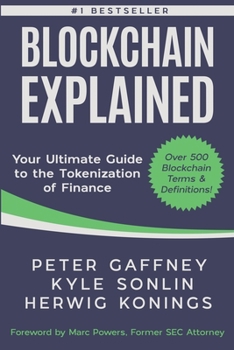 Paperback Blockchain Explained: Your Ultimate Guide to the Tokenization of Finance Book