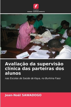 Paperback Avaliação da supervisão clínica das parteiras dos alunos [Portuguese] Book