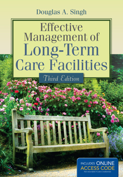 Paperback Effective Management of Long-Term Care Facilities Book