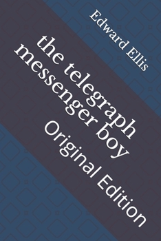 Paperback The telegraph messenger boy: Original Edition Book