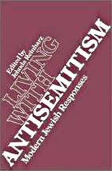 Hardcover Living with Antisemitism: Modern Jewish Responses Book