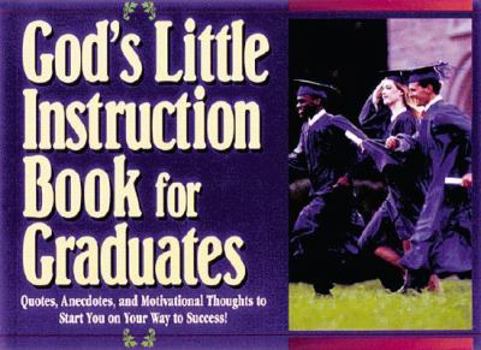 Paperback God's Little Instruction Book for Graduates Book