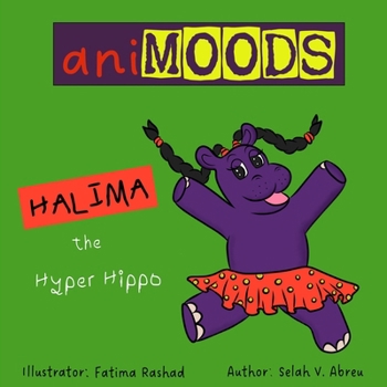 Animoods: Halima the Hyper Hippo