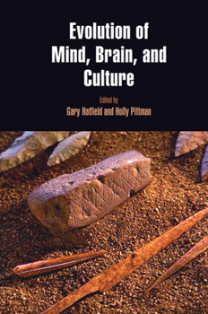 Hardcover Evolution of Mind, Brain, and Culture Book