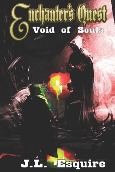 Paperback Enchanter's Quest: The Void of Souls Book