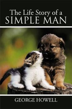 Paperback The Life Story of a Simple Man Book