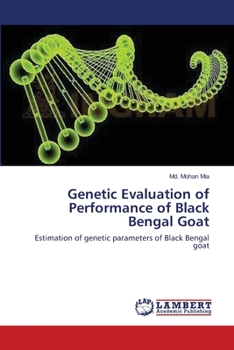 Paperback Genetic Evaluation of Performance of Black Bengal Goat Book