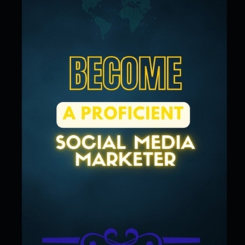 Paperback Become a proficient social media marketer Book