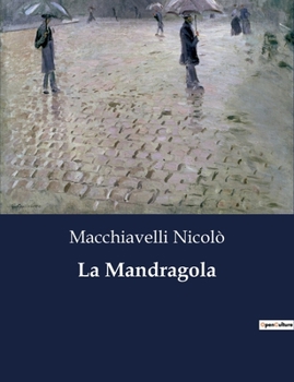 Paperback La Mandragola [Italian] Book