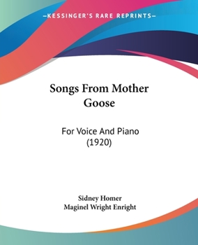 Paperback Songs From Mother Goose: For Voice And Piano (1920) Book