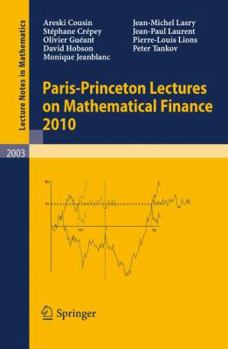 Paperback Paris-Princeton Lectures on Mathematical Finance Book