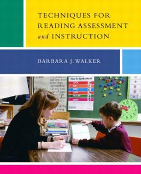 Paperback Techniques for Reading Assessment and Instruction Book
