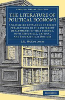 Paperback The Literature of Political Economy Book