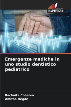 Paperback Emergenze mediche in uno studio dentistico pediatrico [Italian] Book